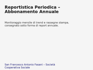 Reportistica Periodica – Abbonamento Annuale