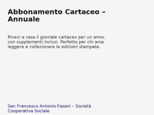 Abbonamento_Cartaceo__Annuale - Pacchetti editoriali che integrano produzione distribuzione e attività educative