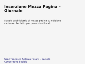 Inserzione_Mezza_Pagina__Giornale - Pacchetti editoriali che integrano produzione distribuzione e attività educative